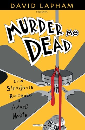 Murder me dead (Cosmo comics) von Editoriale Cosmo